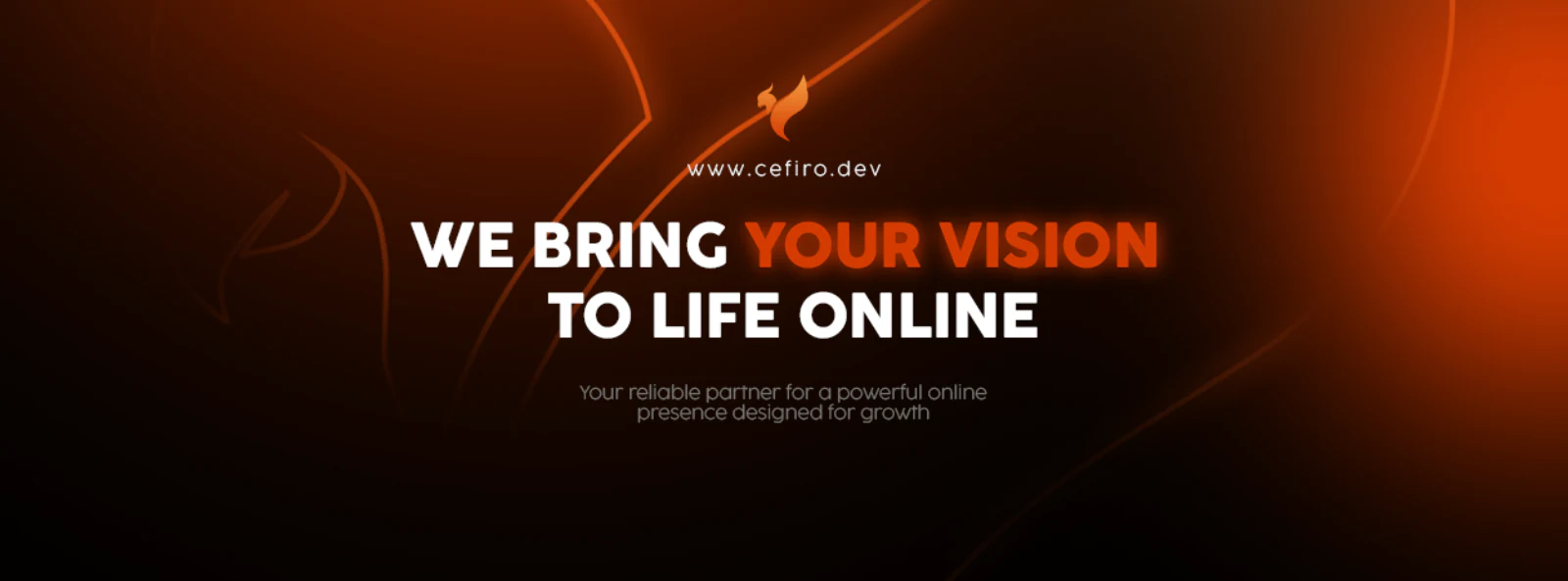 Cefiro marketing banner: we bring your vision to life online